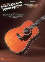 Cover of: Hal Leonard Guitar Finger Picking Solos Method: Volume 1 (Finger Picking Solos)