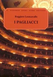 Cover of: I Pagliacci: Vocal Score (G. Schirmer Opera Score Editions)