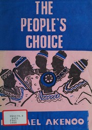 Front cover of The people's choice by Michael Akenoo