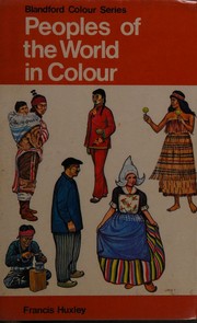 Cover of: Peoples of the World in Colour