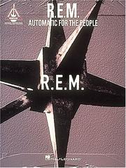 Cover of: R.E.M. - Automatic For The People
