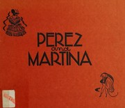 Cover of: Perez And Martina. A Portorican Folk Tale