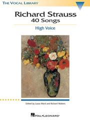 Cover of: Richard Strauss: 40 Songs by Richard Walters, Laura Ward