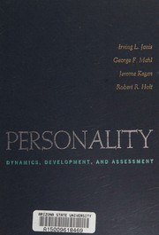 Cover of: Personality: dynamics, development, and assessment.