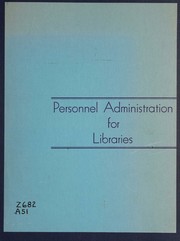 Cover of: Personnel administration for libraries: a bibliographic essay
