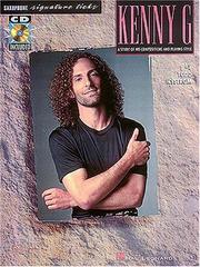 Cover of: Best of Kenny G - Signature Licks: Book/CD Pack