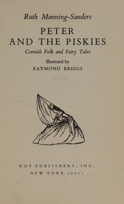 Cover of: Peter and the piskies: Cornish folk and fairy tales.