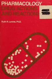 Cover of: Pharmacology: drug actions and reactions