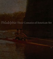 Philadelphia, three centuries of American art cover