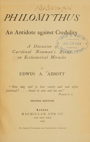 Cover of: Philomythus, an antidote against credulity: a discussion of Cardinal Newman's Essay on ecclesiastical miracles