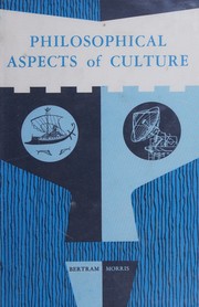 Cover of: Philosophical aspects of culture.