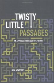 Cover of: Twisty Little Passages by Nick Montfort