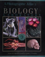 Cover of: A photographic atlas for the biology laboratory