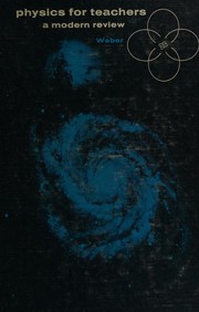 Cover of: Physics for teachers: a modern review.