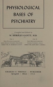 Cover of: Physiological bases of psychiatry.
