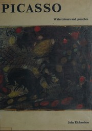 Cover of: Picasso. Watercolours and Gouaches