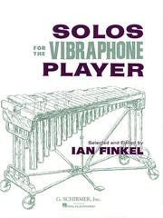 Solos for the Vibraphone Player by Hal Leonard Corp. Staff