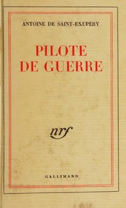 Cover of: Pilote de guerre