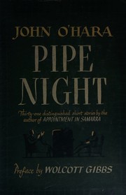 Cover of: Pipe Night by John O'hara, John O'hara