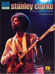 Cover of: Stanley Clarke Collection by C. S. Clarke