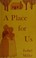 Cover of: A Place for Us