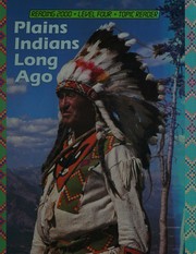 Cover of: Plains Indians long ago.