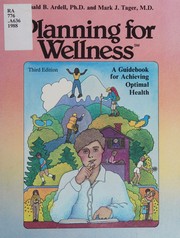 Cover of: Planning for wellness: a commitment to personal excellence