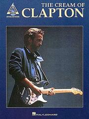 Cover of: Eric Clapton - The Cream of Clapton