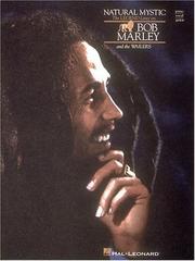 Cover of: NATURAL MYSTIC THE LEGEND    LIVES ON BOB MARLEY AND THE  WAILERS