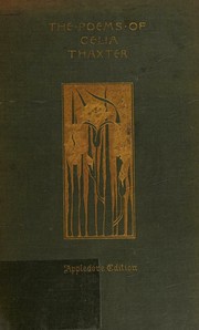 Cover of: The poems of Celia Thaxter