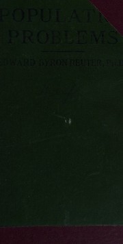 Cover of: Population problems (Lippincott sociology texts) by Reuter, Edward Byron, Reuter, Edward Byron