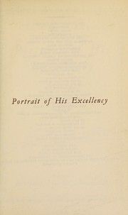 Cover of: Portrait of His Excellency by McKenna, Stephen, McKenna, Stephen