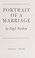 Cover of: Portrait of a marriage