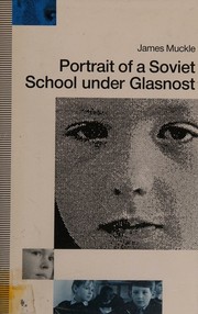 Cover of: Portrait of a Soviet school under glasnost