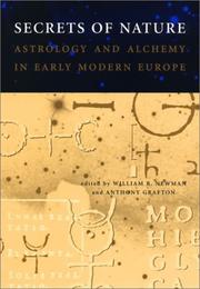 Cover of: Secrets of Nature: Astrology and Alchemy in Early Modern Europe (Transformations: Studies in the History of Science and Technology) by 