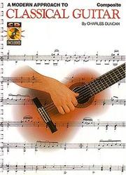 Cover of: A Modern Approach to Classical Guitar - Composite (Books 1, 2 and 3)(book & 3 CD'S)