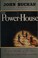 Cover of: The power-house.