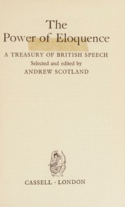 Cover of: The power of eloquence: A treasury of British speech