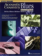 Acoustic Country Blues Guitar (Inside the Blues) by Dave Rubin