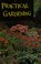 Cover of: Practical Gardening