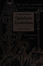 Cover of: A practical guide to Qablistic symbolism. by Gareth Knight, Gareth Knight