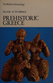 Cover of: Prehistoric Greece [By] Frank H. Stubbings