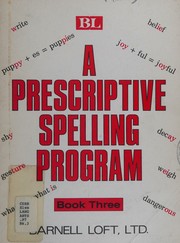 Front cover of A prescriptive spelling program by William Wittenberg