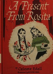 Front cover of A present from Rosita by Celeste Edell
