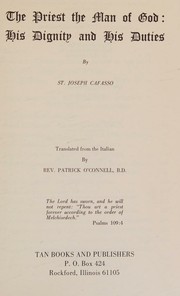 Cover of: The priest, the man of God, his dignity and his duties