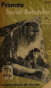 Cover of: Primate Social Behavior: an Enduring Problem; Selected Readings.
