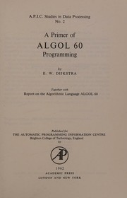 Cover of: A primer of ALGOL 60 programming.