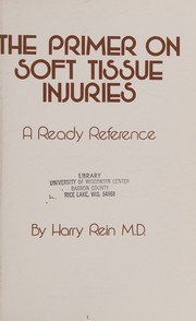 The primer on soft tissue injuries