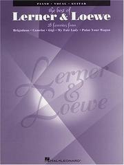 Cover of: The Greatest Songs of Lerner and Loewe by 
