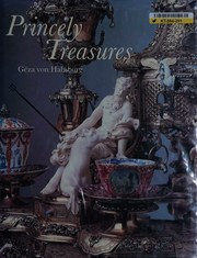 Cover of: Princely treasures